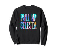 Pull Up Selecta Sound System Reggae Phrase Sweatshirt