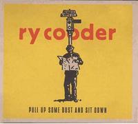 Cooder Ry - Pull Up Some Dust and Sit Down