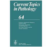 Pulmonary Hypertension Related To Aminorex Intake Dna Injuries, Their Repair, And Carcinogenesis Soft Tissue Tumors In The Rat Visceral Candidosis