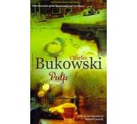 Pulp Charles Bukowski (Auteur)