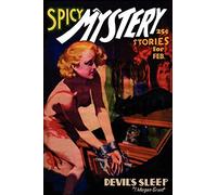 Pulp Classics: Spicy Mystery Stories (February 1937)