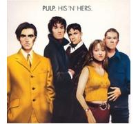 PULP - HIS 'N' HERS CD 11 TRACKS INTERNATIONAL POP / BRIT-POP / ROCK NEUF