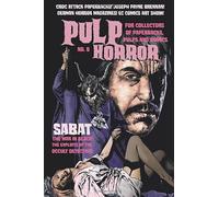 Pulp Horror 8: The fanzine devoted to horror in vintage paperbacks, pulps and comics