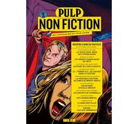 Pulp Non Fiction Volume 2 Meurtre à bord du Nautilus et autres histoires - Collectif - Dark Side - broché - Revue