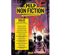 Pulp Non Fiction Volume 4 – Faaite, l'île ensorcelée et 11 autres histoires vraies