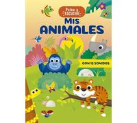 Pulsa y escucha - Mis animales