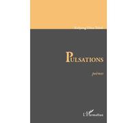 Pulsations Poèmes - Kolyang Dina Taiwa - L'harmattan - broché - Poésie