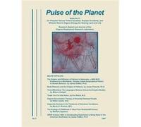 Pulse of the Planet No.3 On Peaceful Versus Violent Societies Nuclear Accidents and Wilhelm Reichs Orgone Energy for Healing Land and Life - Natural Energ Natural Energy WorksNatural Energy Works (Aut