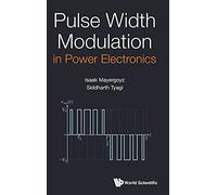 Pulse Width Modulation In Power Electronics