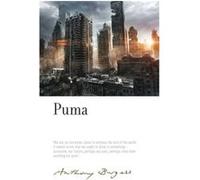 Puma by Anthony Burgess Paul Wake (Auteur)