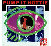 Pump it Hottie (US, 1989) [Import]