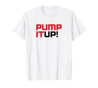 Pump It Up (Licht) T-Shirt