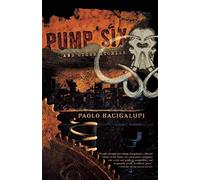 Pump Six: And Other Stories