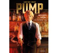 Pump - Tome 1 Un si gentil garçon... - Rodolphe - Anspach Eds - cartonné - Bande dessinée