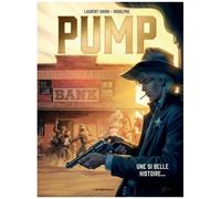 Pump - Tome 2 - Une Si Belle Histoire
