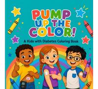 PUMP UP THE COLOR: Diabetes in children