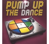 Compilation - Pump Up The Dance