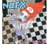 Nofx - Pump Up The Valuum [Vinyl]