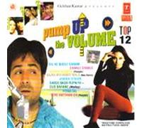 Pump Up The Volume - Top 12