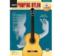 Pumping Nylon Complete – Manuel de technique du guitariste classique – Alfred Music