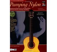 Pumping Nylon -- Easy To Early Intermediate Repertoire: Supplemental Repertoire For The Best-Selling Classical Guitarist's Technique Handbook, Book &