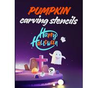 Pumpkin Carving Stencils: Halloween Templates for Carving Pumpkins, Decorating and Painting Crafts