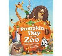 Pumpkin Day at the Zoo by Susan Meissner Susan Meissner (Auteur)