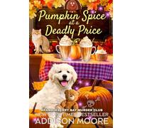 Pumpkin Spice at a Deadly Price