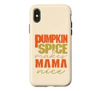 Pumpkin Spice Makes Mama Nice Happy Pumpkin Spice Season Coque pour iPhone X/XS