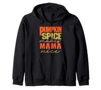 Pumpkin Spice Makes Mama Nice Happy Pumpkin Spice Season Sweat à Capuche