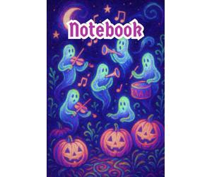 Pumpkin Spirit Orchestra - Spooky Halloween Music Art Notebook: Glowing Pumpkins Playing Instruments with Neon Notes, Starry Night Sky & Lined Pages