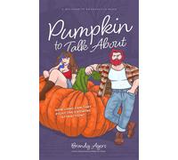 Pumpkin To Talk About - Brandy Ayers - Brandy Ayers - ebook (ePub) - Livre