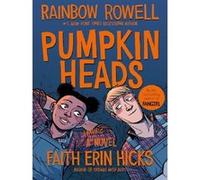 Pumpkinheads Rainbow Rowell (Auteur)