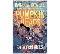 Pumpkinheads (Spanish Edition)