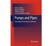 Pumps And Pipes (Paperback) Mark G Davies, Alan B Lumsden, William E Kline, Ioannis Kakadiaris (Auteur)