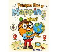 Pumpus Has a Mapping Idea!