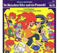 Pumuckl - 18,Bärgtour. Schriiner Werde [Import]
