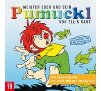 Pumuckl 19: Ein föhniger Tag / Die Bank vor der Werkstatt (CD)