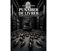 Punaises de livres Une grande invasion dans la ville de Fleur-Ange - Justin Beausonge - Baudelaire - broché - Roman