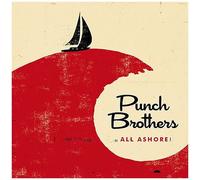 Punch Brothers - All Ashore [Vinyl]