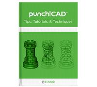 Punch!CAD Tips, Tutorials, and Techniques (eBook)