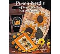 Punch Needle And Wool Embroidery For All Seasons
