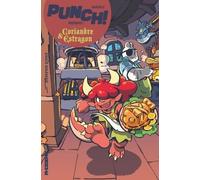 Punch ! Saison 2 - Coriandre & Estragon