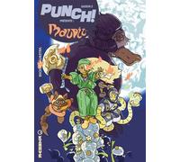 Punch ! Saison 2 - Maudit - Valentin Seiche - Kinaye - broché - Bande dessinée jeunesse