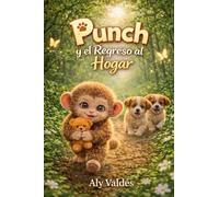 Punch y el Regreso al Hogar