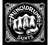 Punchdrunk Saints – Punchdrunk Saints – CD