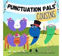 Punctuation Pals' Cousins: A Classroom Must-Have To Help Teach Punctuation