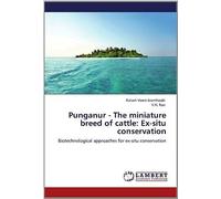 Punganur - The Miniature Breed Of Cattle: Ex-Situ Conservation