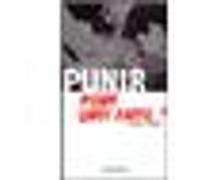 Punir, pour quoi faire ? Judith Lazar (Auteur)