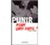 Punir, pour quoi faire ? - Judith Lazar - Flammarion - broché - Essai